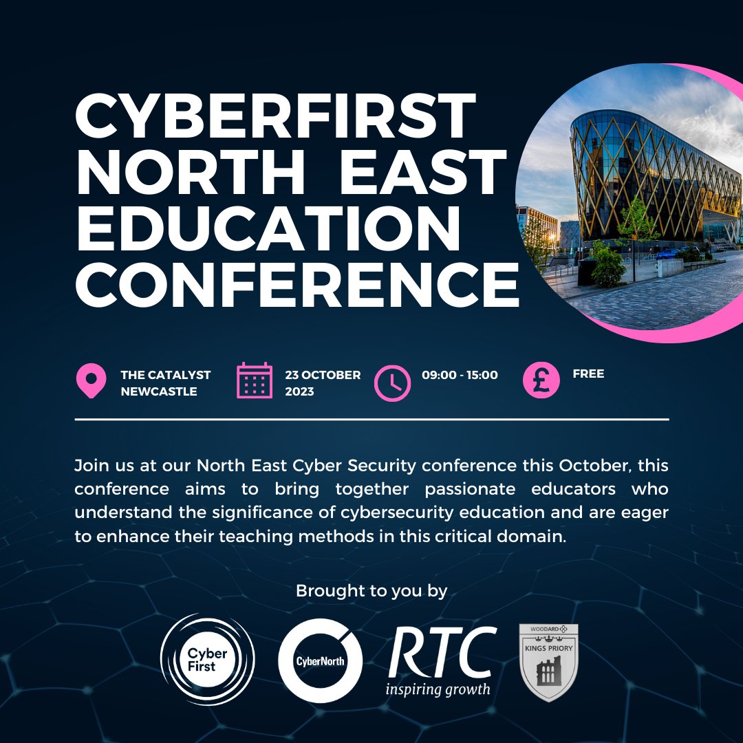 CyberFirst North East Education Conference